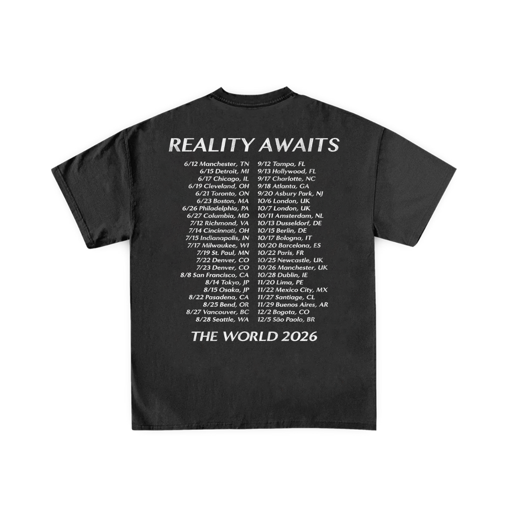 Reality Awaits 2026 Tour Tee