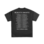 Reality Awaits 2026 Tour Tee