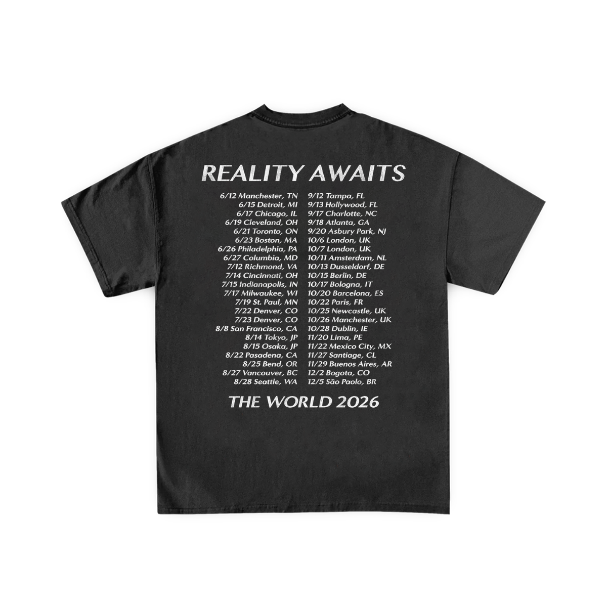 Reality Awaits 2026 Tour Tee