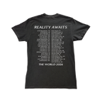 Reality Awaits 2026 Tour Tee
